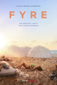 <h1>FYRE: Величайшая вечеринка, которая не состоялась</h1>